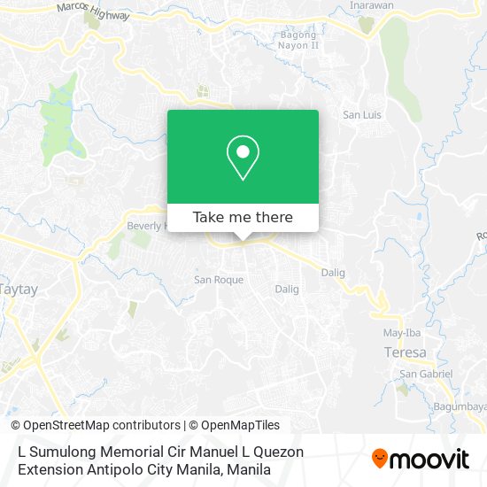 L Sumulong Memorial Cir Manuel L Quezon Extension Antipolo City Manila map