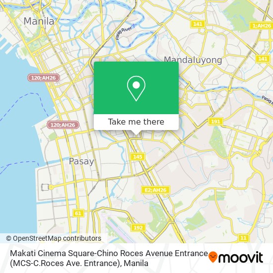 Makati Cinema Square-Chino Roces Avenue Entrance (MCS-C.Roces Ave. Entrance) map