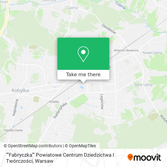 ""Fabryczka"" Powiatowe Centrum Dziedzictwa I Twórczości map