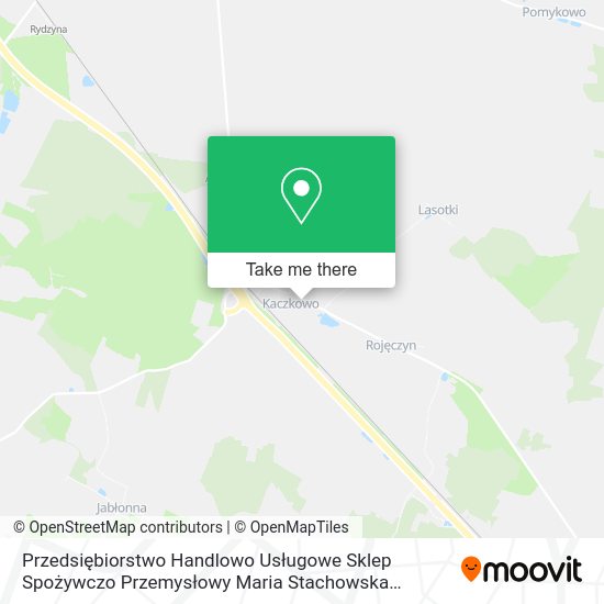 Przedsiębiorstwo Handlowo Usługowe Sklep Spożywczo Przemysłowy Maria Stachowska Kaczkowo map