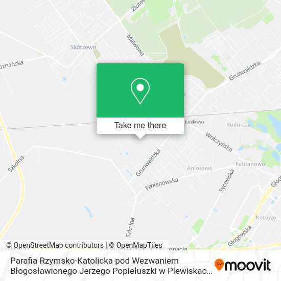 Parafia Rzymsko-Katolicka pod Wezwaniem Błogosławionego Jerzego Popiełuszki w Plewiskach map