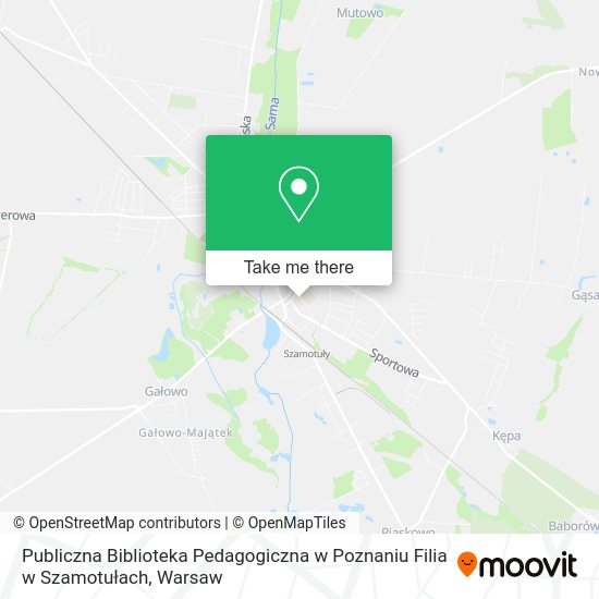 Publiczna Biblioteka Pedagogiczna w Poznaniu Filia w Szamotułach map