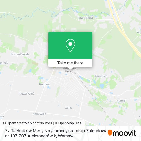 Zz Techników Medycznychmedykkomisja Zakładowa nr 107 ZOZ Aleksandrów k map