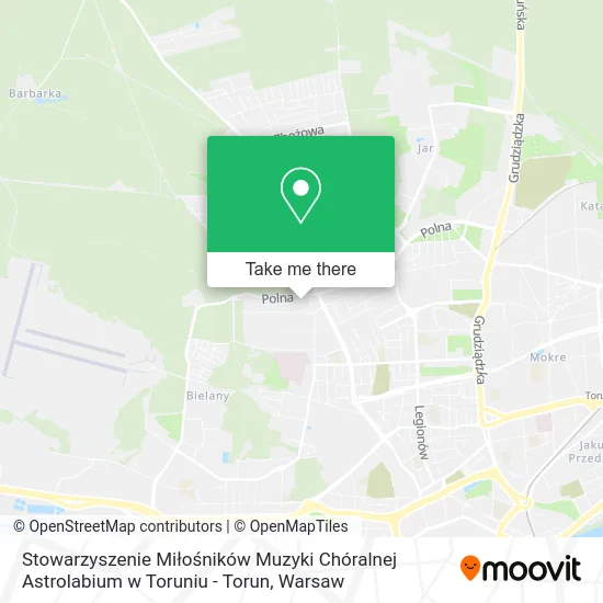 Stowarzyszenie Miłośników Muzyki Chóralnej Astrolabium w Toruniu - Torun map