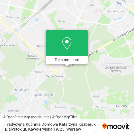 Tradycyjna Kuchnia Domowa Katarzyna Kazberuk Białystok ul. Kawaleryjska 19 / 23 map