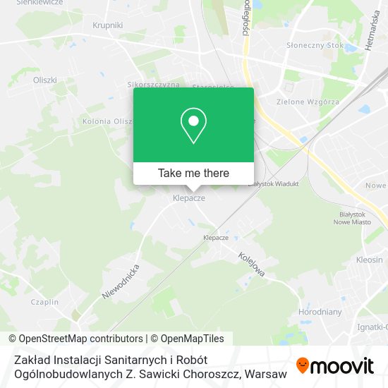 Zakład Instalacji Sanitarnych i Robót Ogólnobudowlanych Z. Sawicki Choroszcz map