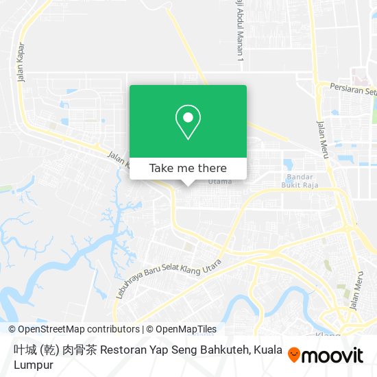 叶城 (乾) 肉骨茶 Restoran Yap Seng Bahkuteh map