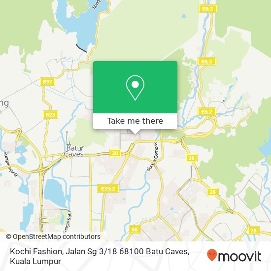 Peta Kochi Fashion, Jalan Sg 3 / 18 68100 Batu Caves