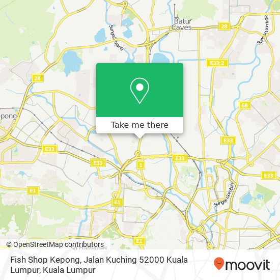 Peta Fish Shop Kepong, Jalan Kuching 52000 Kuala Lumpur