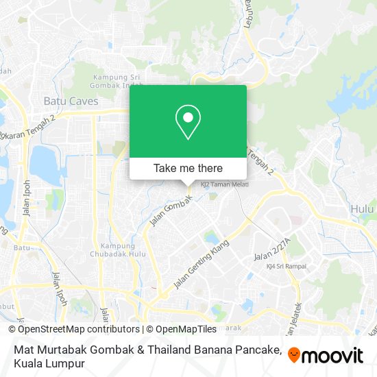 Mat Murtabak Gombak & Thailand Banana Pancake map