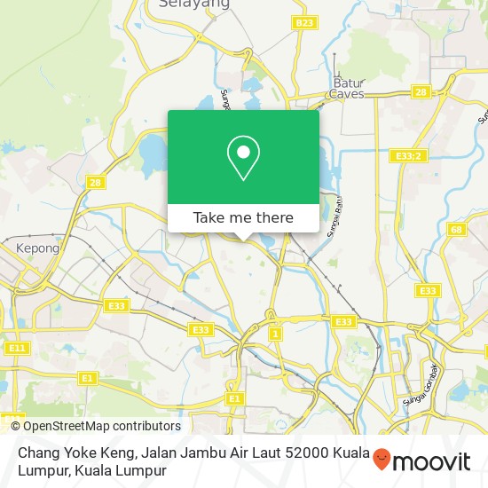 Chang Yoke Keng, Jalan Jambu Air Laut 52000 Kuala Lumpur map