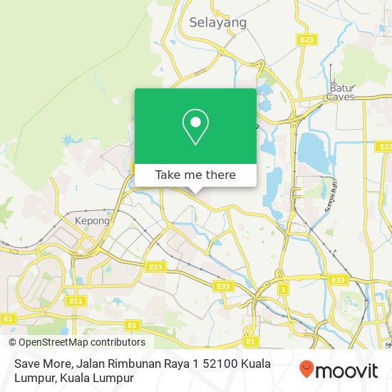 Peta Save More, Jalan Rimbunan Raya 1 52100 Kuala Lumpur