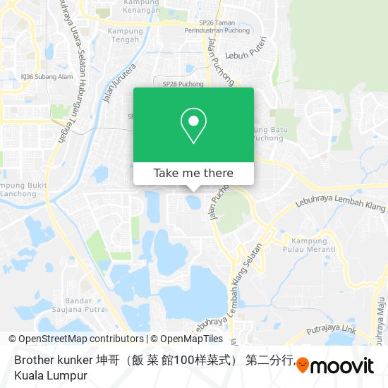 Peta Brother kunker 坤哥（飯 菜 館100样菜式） 第二分行