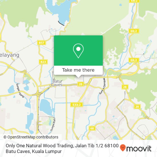 Peta Only One Natural Wood Trading, Jalan Tib 1 / 2 68100 Batu Caves