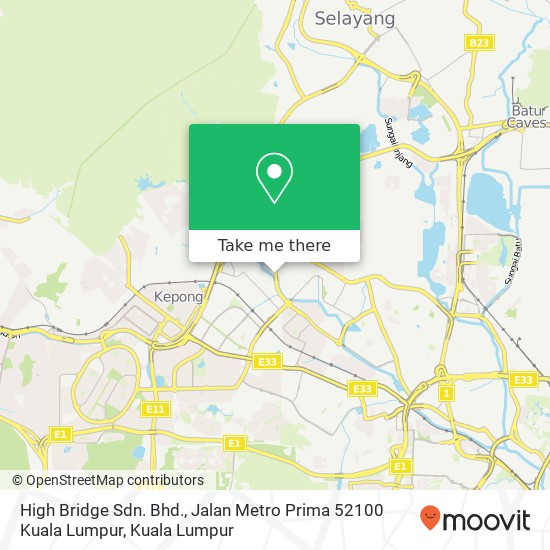 High Bridge Sdn. Bhd., Jalan Metro Prima 52100 Kuala Lumpur map