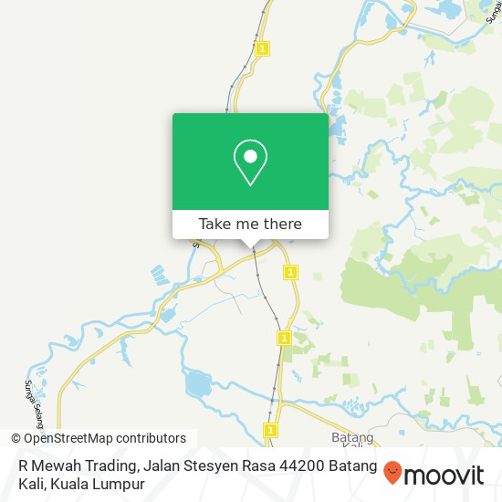 Peta R Mewah Trading, Jalan Stesyen Rasa 44200 Batang Kali