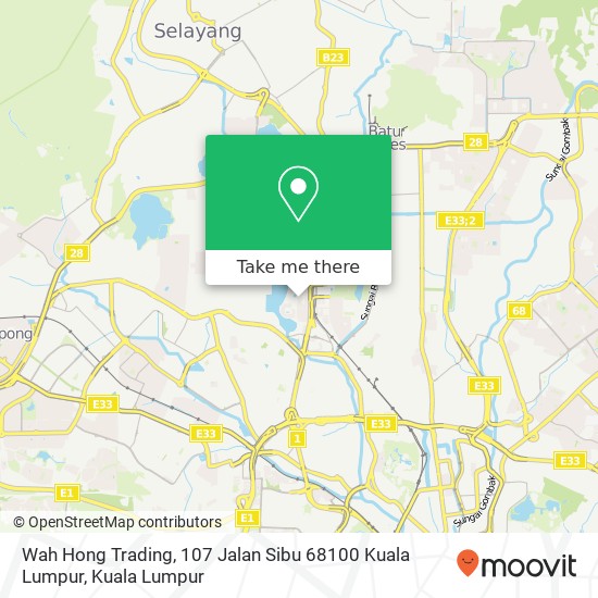 Peta Wah Hong Trading, 107 Jalan Sibu 68100 Kuala Lumpur