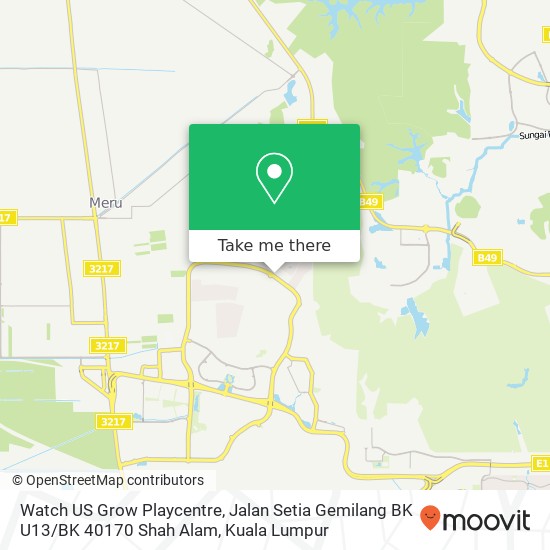Watch US Grow Playcentre, Jalan Setia Gemilang BK U13 / BK 40170 Shah Alam map