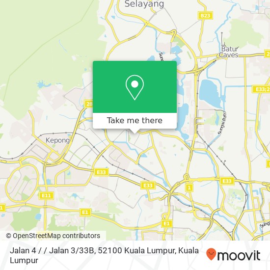 Peta Jalan 4 / / Jalan 3 / 33B, 52100 Kuala Lumpur