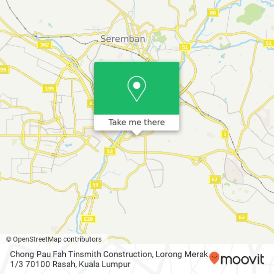 Peta Chong Pau Fah Tinsmith Construction, Lorong Merak 1 / 3 70100 Rasah