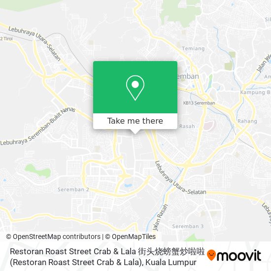 Restoran Roast Street Crab & Lala 街头烧螃蟹炒啦啦 map