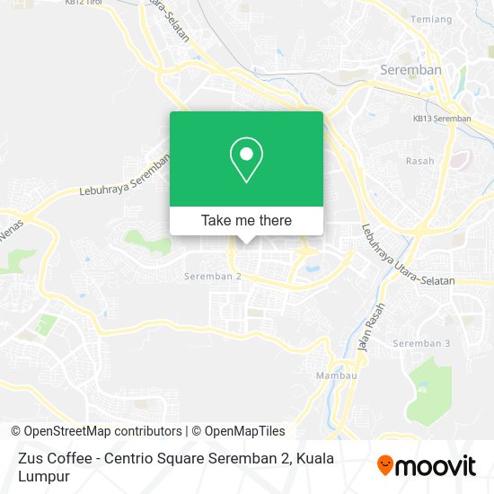 Peta Zus Coffee - Centrio Square Seremban 2