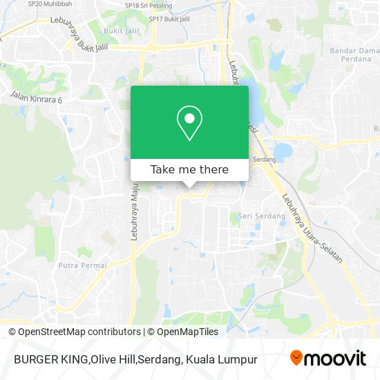 Peta BURGER KING,Olive Hill,Serdang