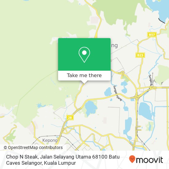 Chop N Steak, Jalan Selayang Utama 68100 Batu Caves Selangor map