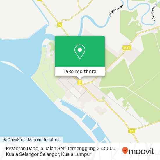 Restoran Dapo, 5 Jalan Seri Temenggung 3 45000 Kuala Selangor Selangor map