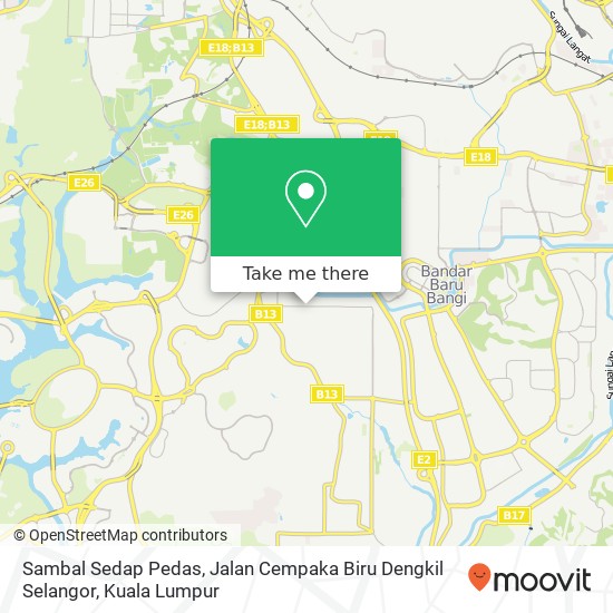 Sambal Sedap Pedas, Jalan Cempaka Biru Dengkil Selangor map