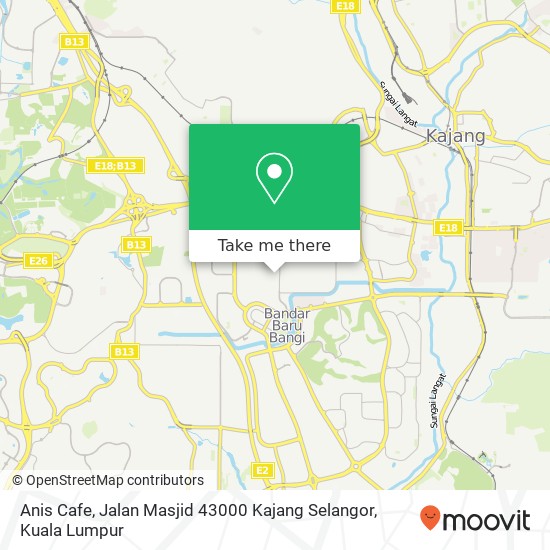 Anis Cafe, Jalan Masjid 43000 Kajang Selangor map