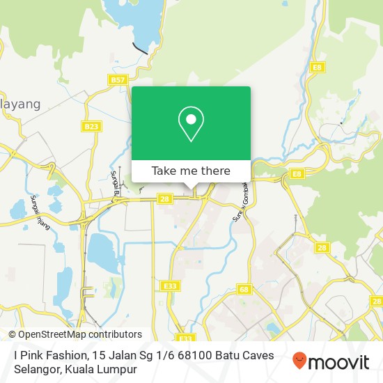 Peta I Pink Fashion, 15 Jalan Sg 1 / 6 68100 Batu Caves Selangor