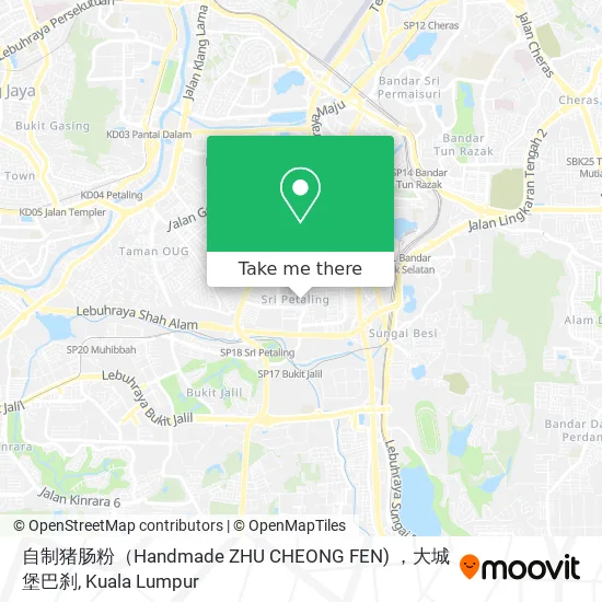 自制猪肠粉（Handmade ZHU CHEONG FEN) ，大城堡巴刹 map