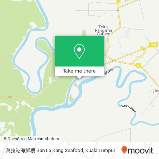 萬拉港海鮮樓 Ban La Kang Seafood map