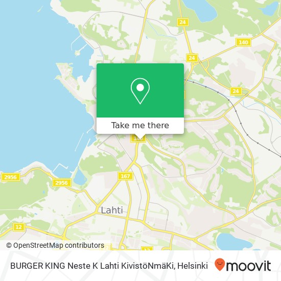 BURGER KING Neste K Lahti KivistöNmäKi, Lahdenkatu 57 FI-15210 Lahti map