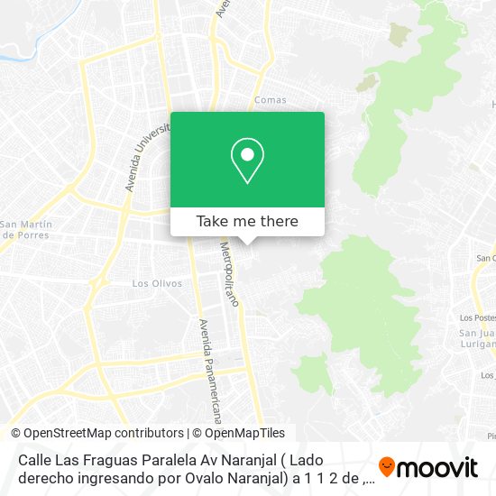 Calle Las Fraguas   Paralela Av  Naranjal ( Lado derecho ingresando por Ovalo Naranjal) a 1 1 2 de map