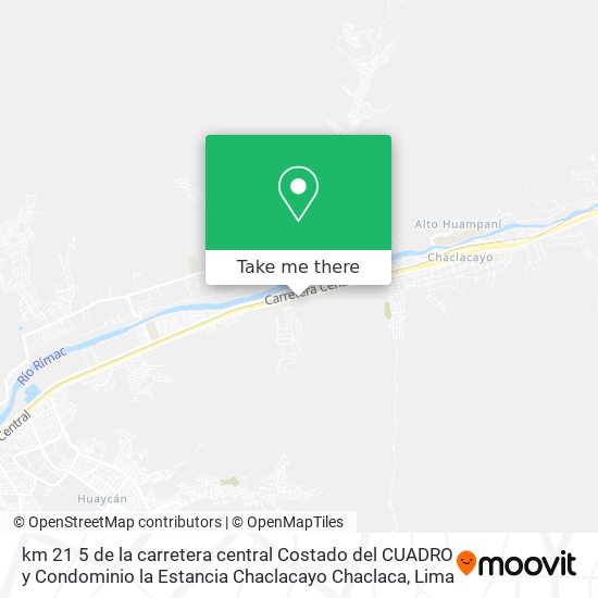km  21 5 de la carretera central  Costado del CUADRO y Condominio la Estancia  Chaclacayo  Chaclaca map