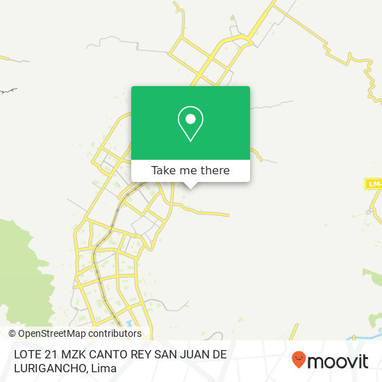 LOTE 21 MZK  CANTO REY   SAN JUAN DE LURIGANCHO map