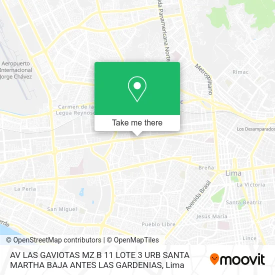 AV  LAS GAVIOTAS MZ B 11 LOTE 3 URB  SANTA MARTHA BAJA   ANTES LAS GARDENIAS map