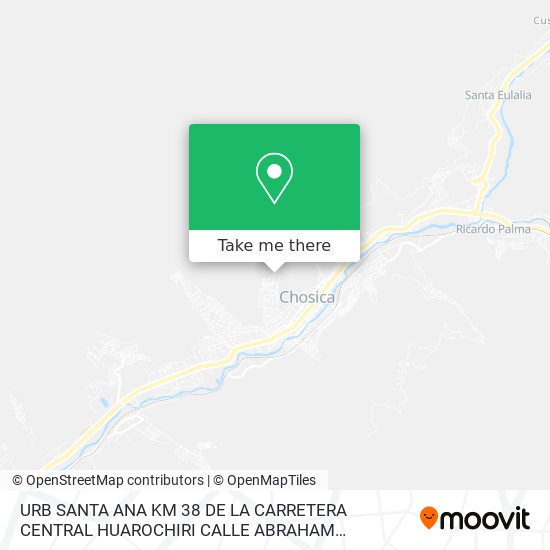 URB  SANTA ANA KM 38 DE LA CARRETERA CENTRAL HUAROCHIRI  CALLE ABRAHAM VALDELOMAR CHOSICA map