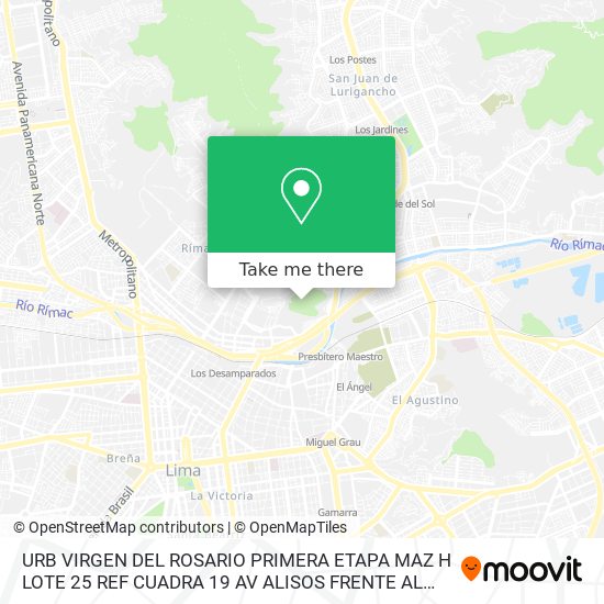 URB  VIRGEN DEL ROSARIO  PRIMERA ETAPA MAZ  H  LOTE 25 REF  CUADRA 19 AV  ALISOS FRENTE AL COLEGIO map