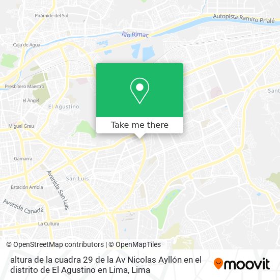 altura de la cuadra 29 de la Av  Nicolas Ayllón  en el distrito de El Agustino en Lima map
