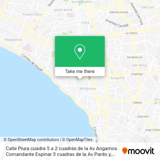 Mapa de Calle Piura cuadra 5  a 2 cuadras de la Av  Angamos  Comandante Espinar 3 cuadras de la Av  Pardo y