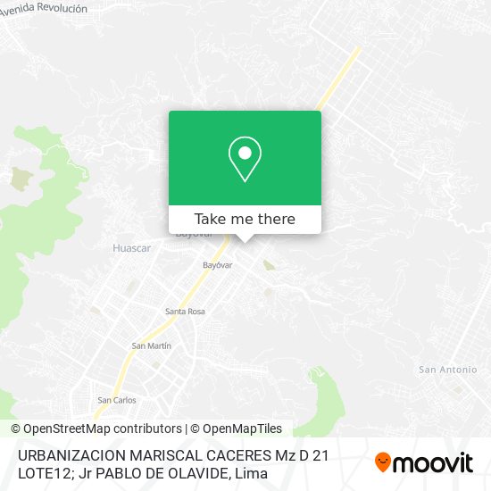 URBANIZACION MARISCAL CACERES Mz D 21 LOTE12; Jr  PABLO DE OLAVIDE map