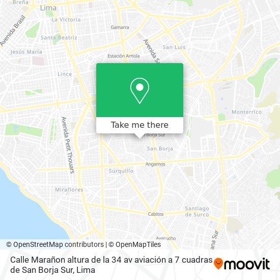 Calle Marañon  altura de la 34 av  aviación a 7 cuadras de San Borja Sur map