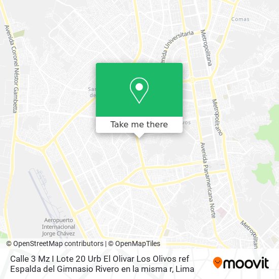 Mapa de Calle  3 Mz  I Lote  20 Urb  El Olivar   Los Olivos ref  Espalda del Gimnasio Rivero  en la misma r