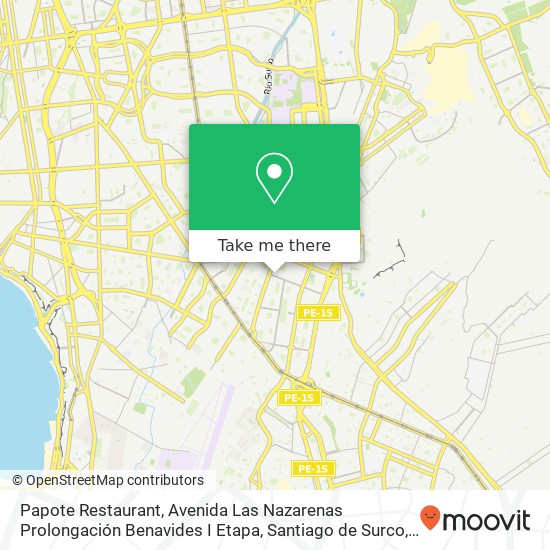 Papote Restaurant, Avenida Las Nazarenas Prolongación Benavides I Etapa, Santiago de Surco, 15039 map