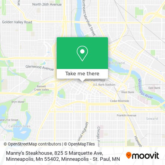 Manny's Steakhouse, 825 S Marquette Ave, Minneapolis, Mn 55402 map