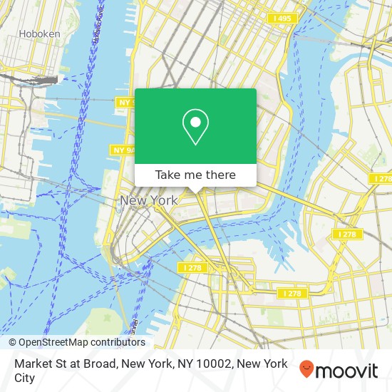 Market St at Broad, New York, NY 10002 map