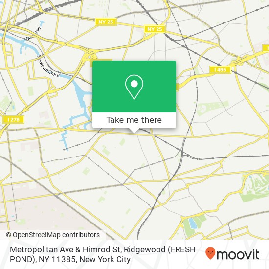 Metropolitan Ave & Himrod St, Ridgewood (FRESH POND), NY 11385 map